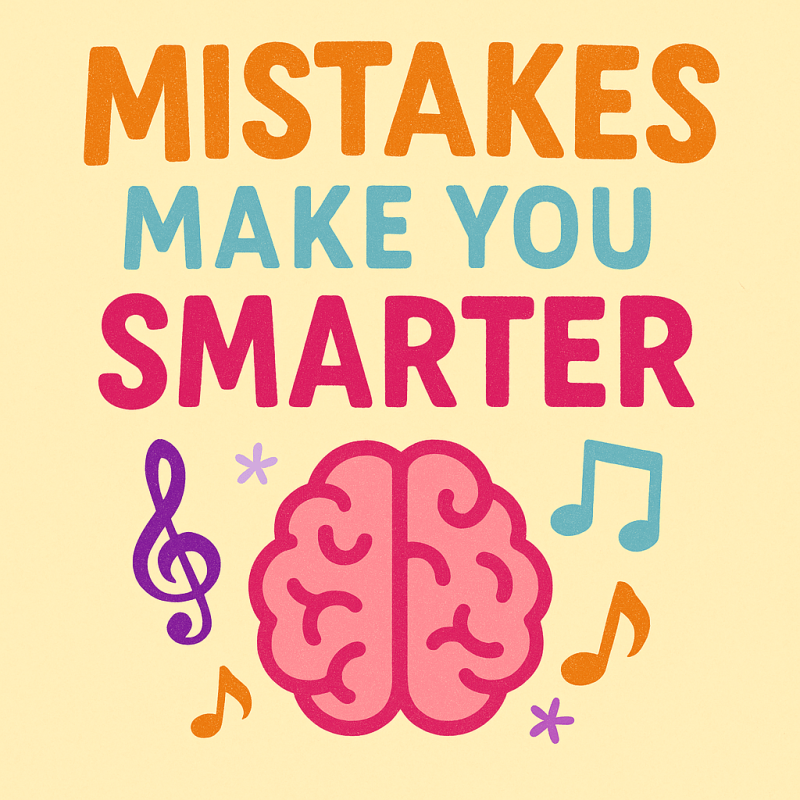 Fehler machen schlau – warum Missklänge beim Üben Dein größter Schatz&nbsp;sind